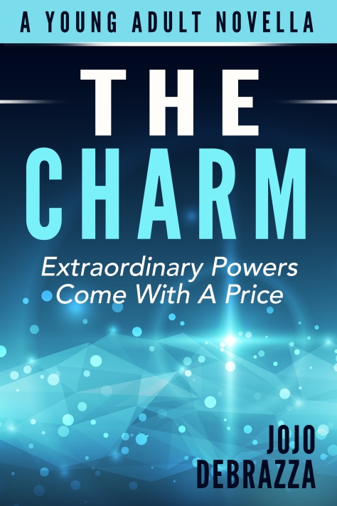 The Charm by Jojo Debrazza