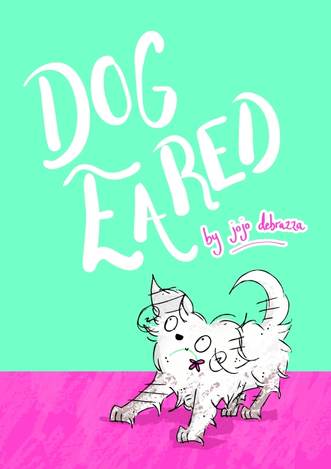 Book cover, Dog Eared by Jojo Debrazza